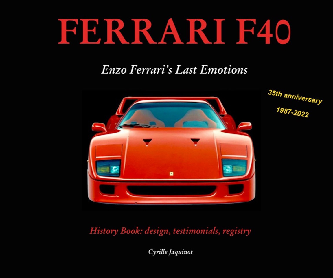 FERRARI F40 Enzo Ferrari's Last Emotions - English edition