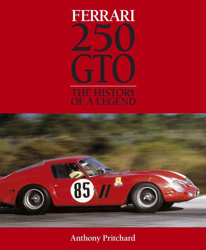 Ferrari 250 GTO, The history of a legend