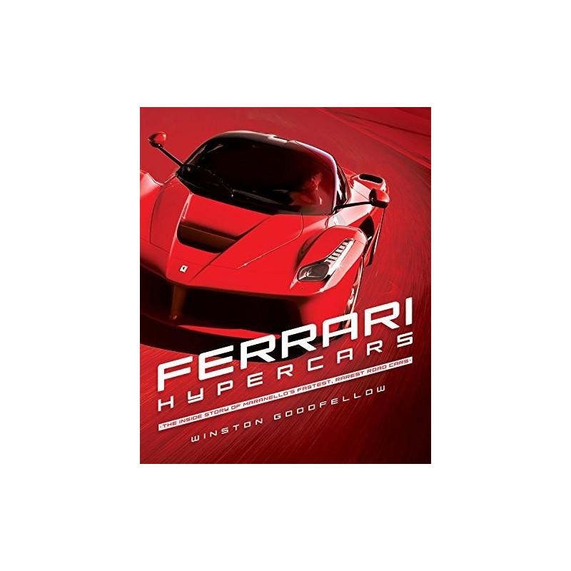 Ferrari Hypercars Inside Story Of Maranello S Fastest